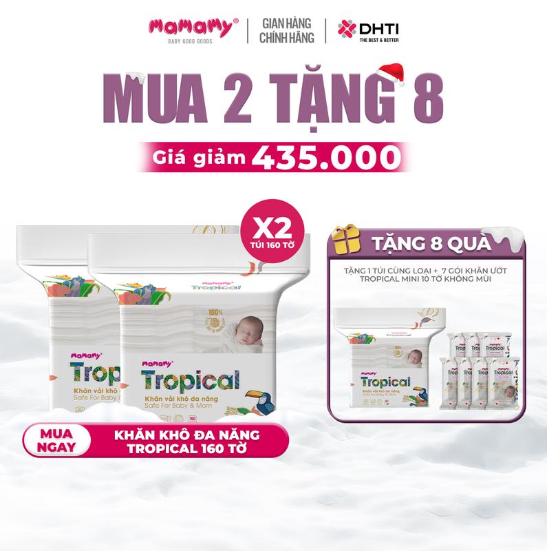   MUA 2 TẶNG 8  MUA 2 túi khăn khô đa năng Mamamy Tropical 160 tờ TẶNG 1 túi cùng loại + 7 gói khăn ướt mini Tropical 10 tờ không hương thơm 