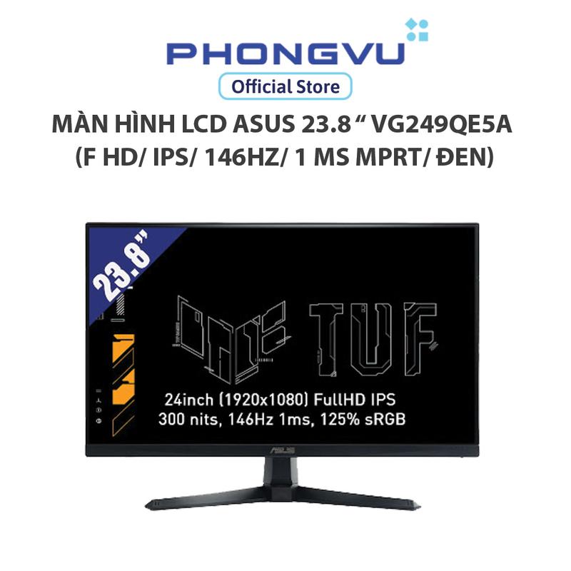 Màn hình LCD Asus 23.8 inch VG249QE5A (Full HD/ IPS/ 146Hz/ 1 ms MPRT/ Đen) - Bảo hành 36 tháng