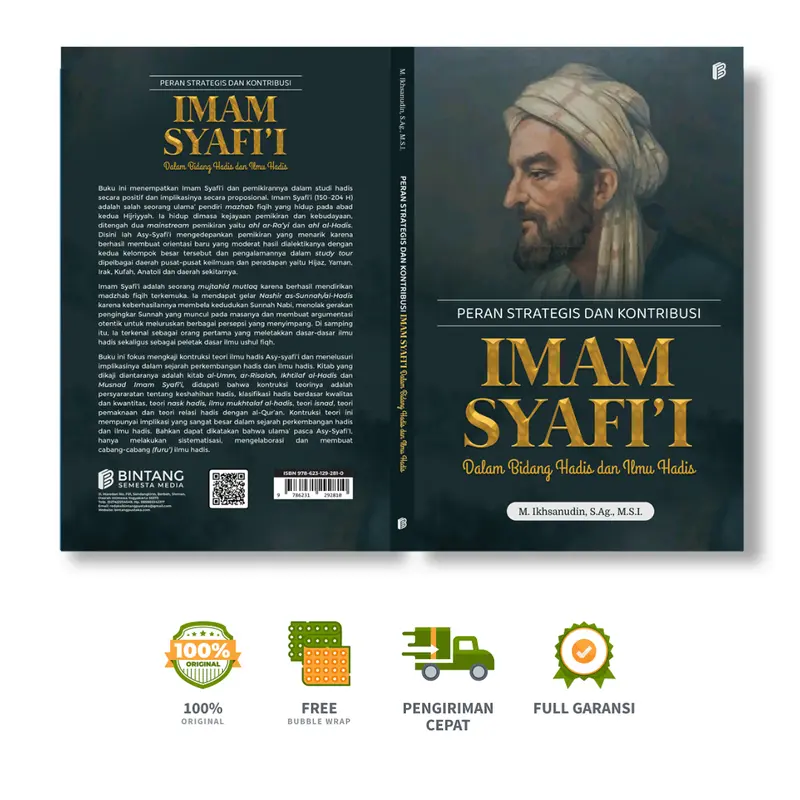 Peran Strategis dan Kontribusi Imam Syafi'i dalam Bidang Hadis dan Ilmu Hadis - M. Ikhsanudin, S.Ag., M.S.I.