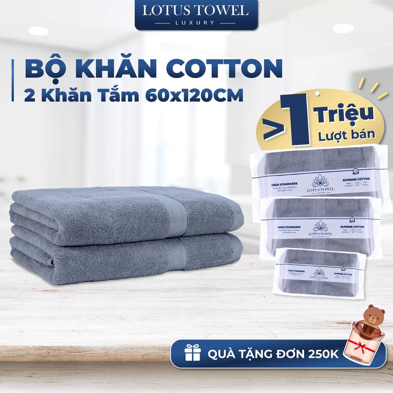 Bộ 2 Khăn Tắm 60x120cm LOTUS Làm Từ Sợi Cotton Cao Cấp Mềm Mịn, Thấm Hút, Không Ra Màu Nhà Tắm
