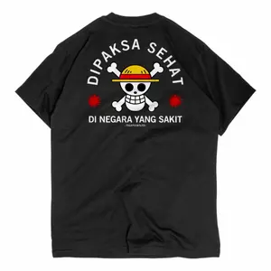 Kaos Streetwear Desain “Dipaksa Sehat” – Gaya Berani dengan Sentuhan Elemen One Piece｜Katun 22S 220gr Tebal & Nyaman Dipakai｜Bisa COD