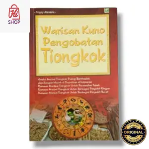 Buku Original Warisan Kuno Engobatan Tiongkok / Hi.Shop