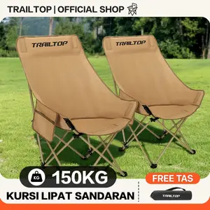 TrailTop Kursi Lipat Outdoor Sandaran Dengan Sandaran Kepala Busa Kursi Camping Kuat/Lebar/Tebal Beban 150kg Furniture