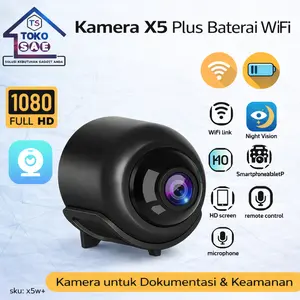 Tokosae X5W+ WiFi Camera X5 1080P Dengan Baterai Wireless CCTV Monitoring Ruangan Tanpa Kabel