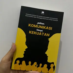 Buku Jadikan Komunikasi Sebagai Kekuatan