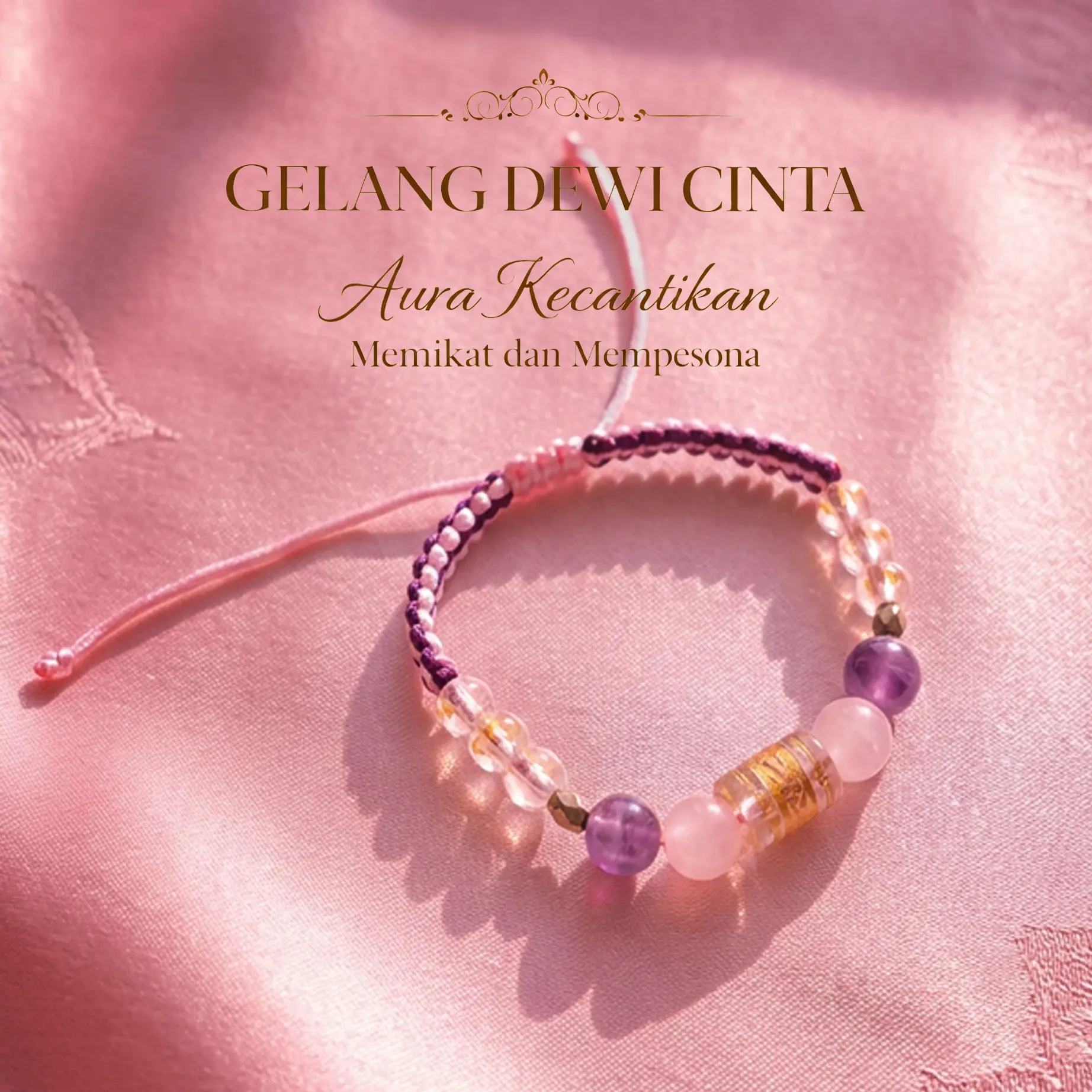 Gelang Dewi Cinta - Aura Kecantikan Memikat dan Mempesona