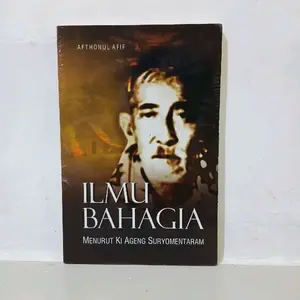 Ki Ageng Suryomentaram - Ilmu Bahagia - Sejarah Filsafat - ORI Diskon