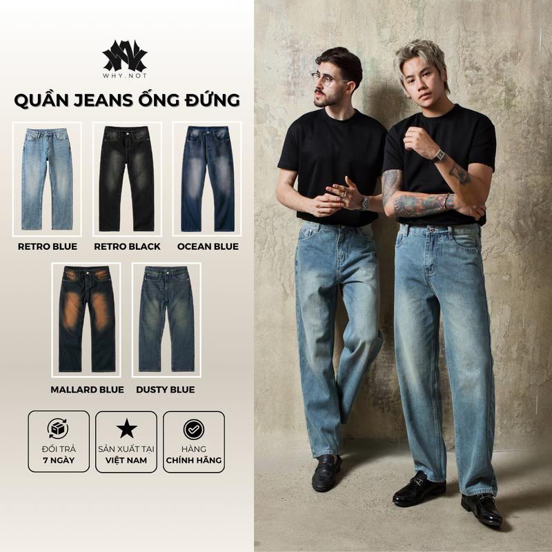 WHY.NOT Quần Jean Nam Ống Suông Rộng Màu Xanh Wash Phong Cách Retro Menswear Pants Phiên bản cao cấp Version 2 quần nam