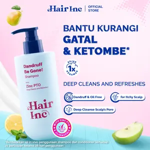 Hair Inc Dandruff Be Gone! Shampoo Series-Shampoo Anti Ketombe, Lepek dan Gatal, Kulit Kepala Bersih, Segar dan Wangi