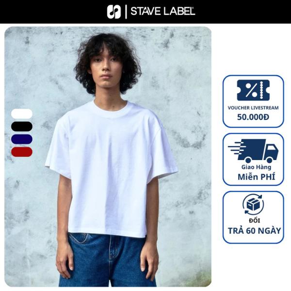 Áo Thun STAVE LABEL Tay Ngắn Chất Cotton 250GSM Form Boxy, Baby Tee | Trơn, Tee Logo