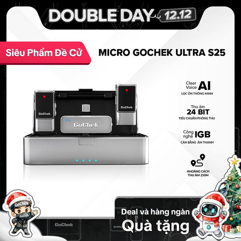 GoChek Ultra S25 Micro Thu Âm Không Dây - Công Nghệ Lọc Ồn AI Tự động Cân Bằng Âm Thanh Tích Hợp 2 Chân Cắm Pin 42h Thu Xa 250m Dùng Cho Mọi Loại Điện Thoại Pocket 3 Máy Tính Bảng