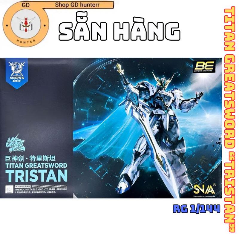 [SẴN HÀNG] Mô Hình Lắp Ráp SNAA RG 1/144 Knights of the Round Table - TITAN GREATSWORD ''TRISTAN'' (TẶNG DECAN NƯỚC)