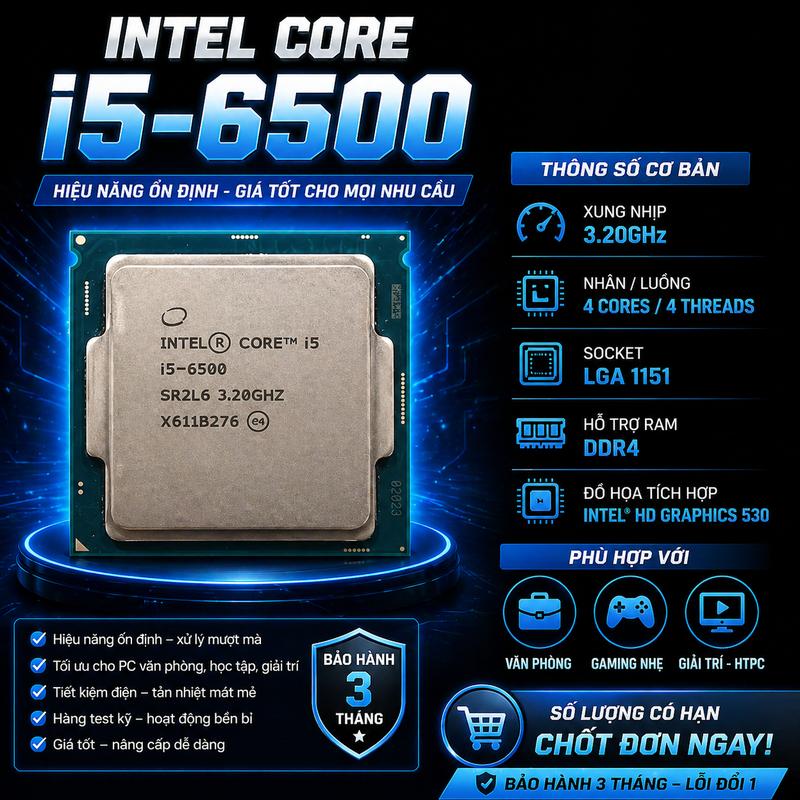 CPU Intel Core i5-6500 | 3.6 Ghz, 4 Cores 4 Threads 6M Smart cache, sock