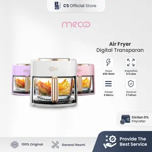 MECOO Most Aesthetic Transparan Air Fryer Digital 650 Low Watt SNI Hemat Listrik & Anti Jeglek