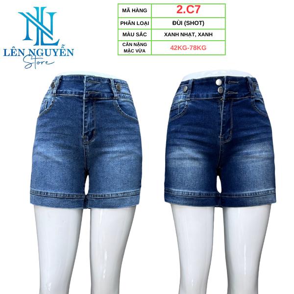 2.C7 [ Lên Nguyễn Store ] Quần Jean (Bò) Nữ Đùi (Shot) Dài 30-35cm, Size 40kg-80kg, Thiết Kế Thêu, Màu Xám, Xanh, Lưng Cao 2 Nút, Ống Ôm, Co Giãn, Mền Mịn, Bigsize, Hotgirl, Mang Phong Cách Năng Động, Trẻ Trung, Tự Tin, Dễ Phối Đồ, Skinny. Women