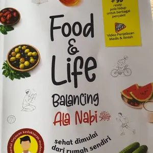 FOOD & LIFE BALANCING ALA NABI (EDISI SOFT COVER) By Dr. dr. Agus Rahmadi, M.Biomed, M.A, M.Si., M.A.R.S. & Yudril Basith, M.A.
