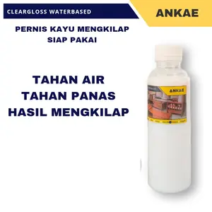 Pernis Kayu Mengkilap Siap Pakai 250ml Tahan Air Tahan Panas Anti Jamur dan Lumut Plitur Kayu Bambu Rotan triplek Special Politur Exterior Interior Vernis Cleargloss Woodstain Paint
