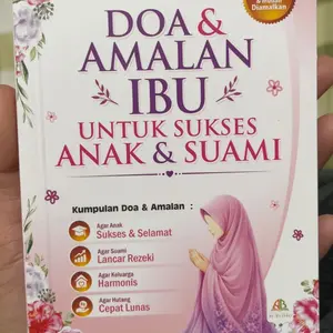 Dahsyatnya Doa dan Amalan Ibu Untuk Sukses Anak dan Suami | Kumpulan Doa Lengkap dan Shahih