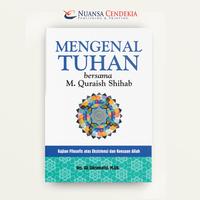 Gambar Mengenal Tuhan Bersama M. Quraish Shihab - Drs. Ali Sibramalisi, M.Ud. - [Nuansa Cendekia] dari Nuansa Cendekia Bookstore Kota Bandung 3 Tokopedia