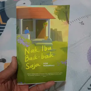 buku NAK,IBU BAIK-BAIK SAJA soft cover