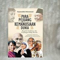 Gambar Buku Para pejuang kemanusiaan/buku biografi tokoh tokoh dunia/buku sosial politik/ircisod dari Iyigbookstore Kab. Bantul 4 Tokopedia