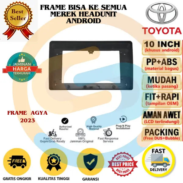 Frame 9 inch / 10 inch Toyota AGYA / Daihatsu AYLA  2023 Panel Head Unit Android 0