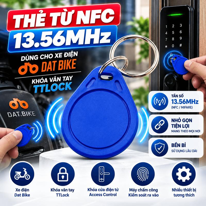 Thẻ Từ NFC 13.56MHz Móc Khóa Xanh Cho Xe Điện Dat Bike Khóa Cửa Vân Tay TTLock, thẻ Token, móc chìa khóa, công nghệ NFC