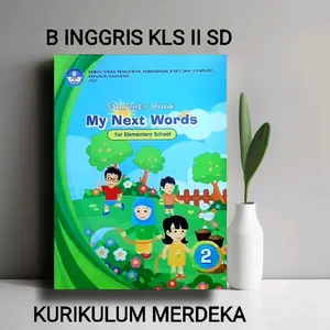 B. INGGRIS SD Kelas 2 ( KURIKULUM MERDEKAN ) SISWA Soft Cover
