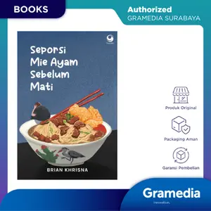 Gramedia Surabaya - Buku Seporsi Mie Ayam Sebelum Mati ( Brian Khrisna )