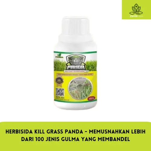 Herbisida Kill Grass Panda - Memusnahkan lebih dari 100 jenis gulma yang membandel