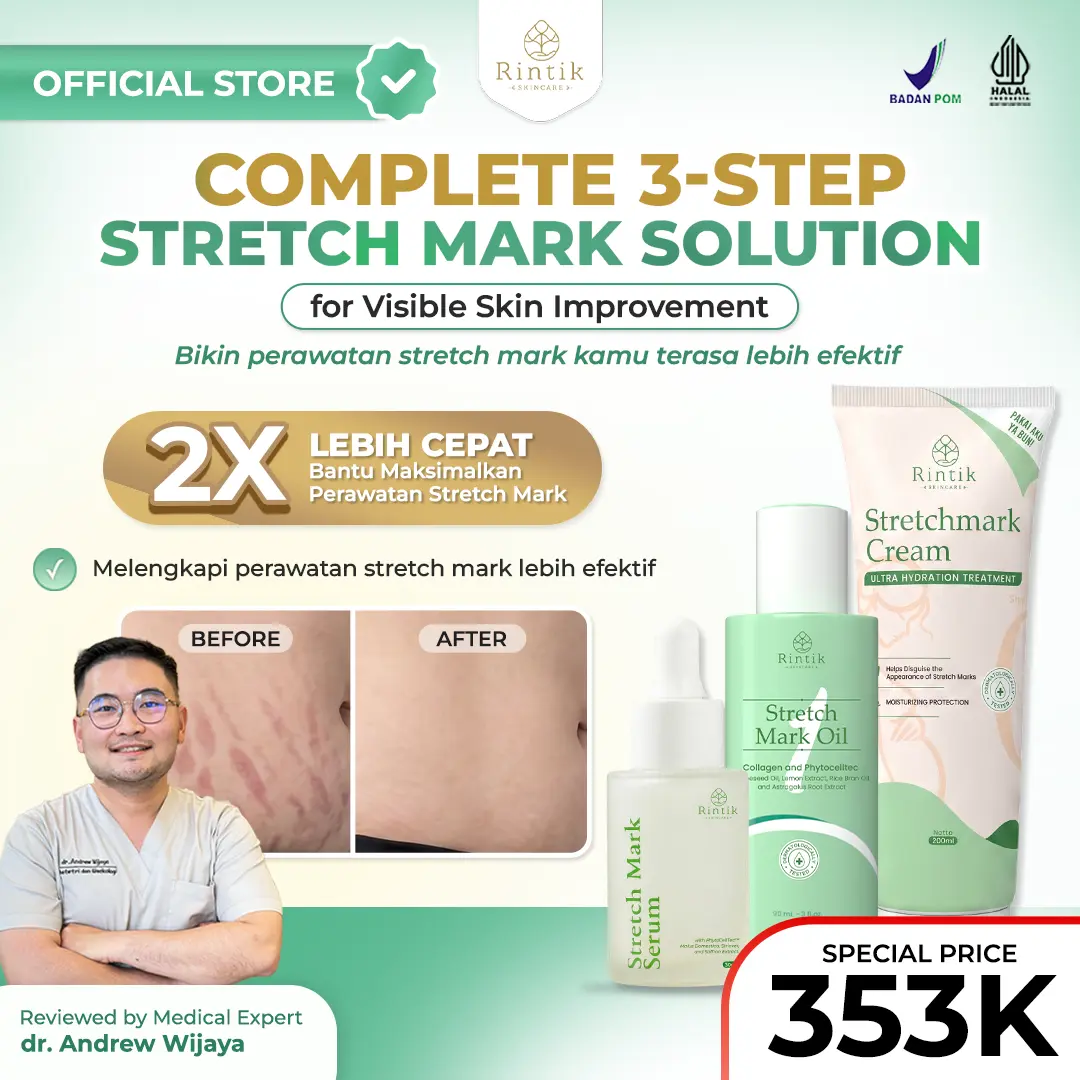 Bundling 1 Pcs Stretch Mark Serum 30ml + 1 Pcs Stretch Mark Oil 90ml + 1 Pcs Stretch Mark Cream 200ml Rintik Skincare