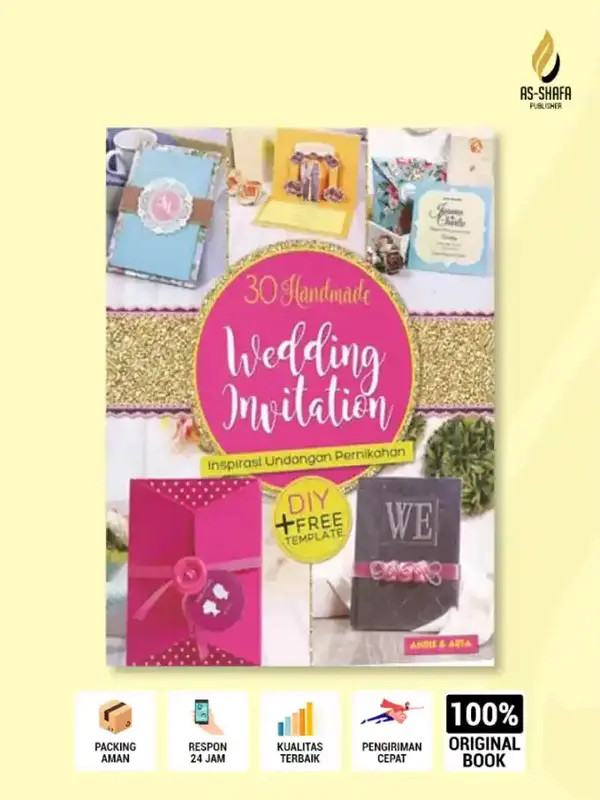 30 Handmade Wedding Invitation: Inspirasi Undangan Pernikahan DIY Elegan & Kreatif + Template Gratis | Buku Panduan Lengkap Membuat 30 Desain Undangan Pernikahan Handmade Eksklusif dengan Langkah Mudah, Kreatif, dan Siap Dipraktikkan.