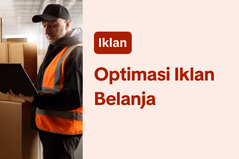 Optimasi Iklan Belanja