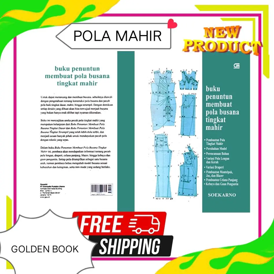 Buku penuntun membuat pola busana tingkat mahir by SOEKARNO