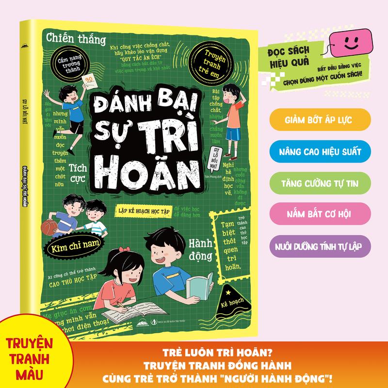 Truyện Tranh Trẻ Em - Đánh Bại Sự Trì Hoãn - Tiên Phong Books