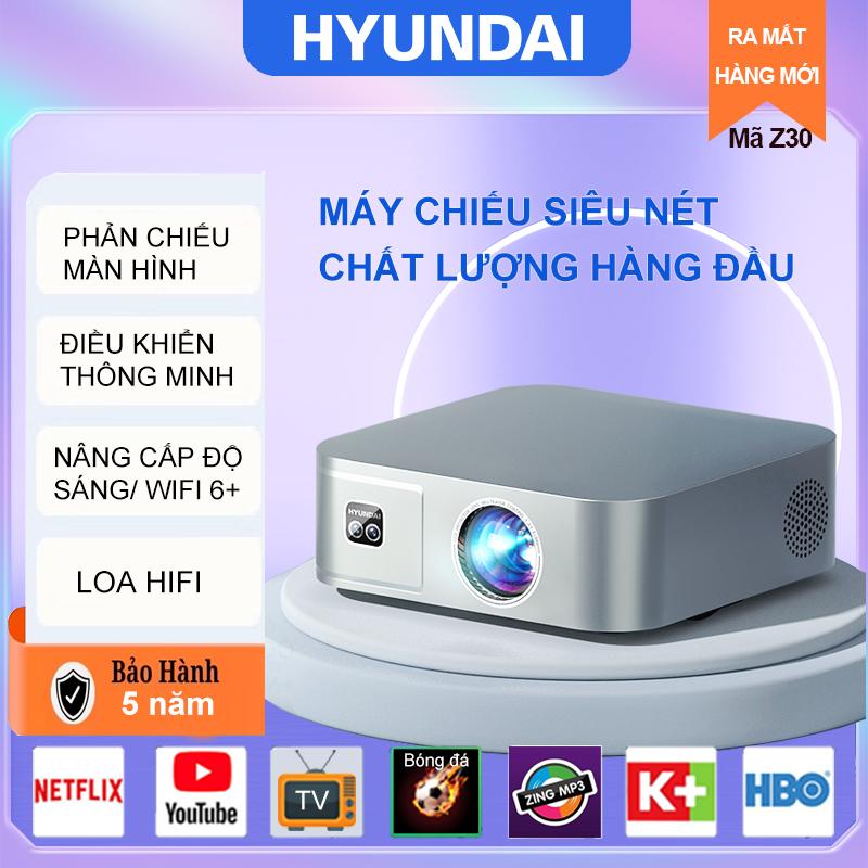 Máy chiếu Hyundai Z30-Các sản phẩm mới năm 2025 sẽ được ra mắt, nâng cấp thông minh, xem rõ ràng hơn và thuận tiện hơn khi sử dụng