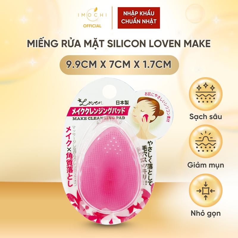 Miếng Rửa Mặt Silicon Loven Make Cleansing Pad Nhật Bản Làm Sạch Da Giảm Mụn