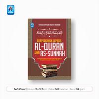 Gambar BERPEDOMAN KEPADA AL-QUR'AN DAN AS-SUNNAH - Pustaka Arafah dari Pustaka Arafah Kota Surakarta 1 Tokopedia