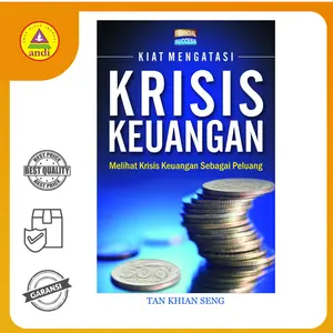 Buku Rohani Andi-Kiat Mengatasi Krisis Keuangan, Melihat Krisis Keuangan Sebagai Peluang