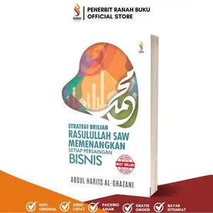 Ranah Buku Literasi - Buku Emas Strategi Brilian Rasulullah SAW Memenangkan Setiap Persaingan Bisnis Untuk Anak Muda Tahun 2025
