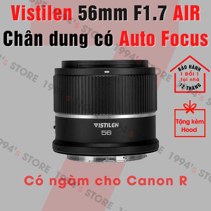 Ống kính Vistilen 56mm F1.7 AF - Lấy nét tự động cho Canon EOS R R10 R50 R100 - Lens chân dung có Auto Focus cho Canon R