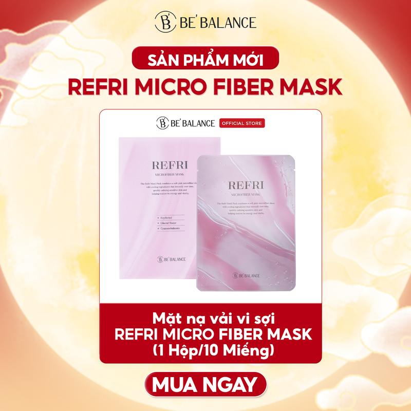 Mặt Nạ Vải Vi Sợi Be'Balance REFRI MICRO FIBER MASK giúp Cấp Ẩm Làm Dịu Da Mát Lạnh Tức Thì - 10 Miếng/Hộp - 30ml / 1 Miếng