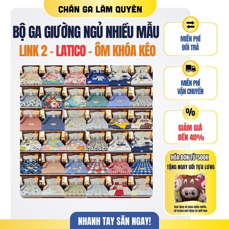 NHIỀU MẪU - LINK 2 - THUN LATICO - BỘ GA GIƯỜNG NGỦ THUN SIÊU LẠNH THÁI LAN CAO CẤP (ÔM KHOÁ KÉO)
