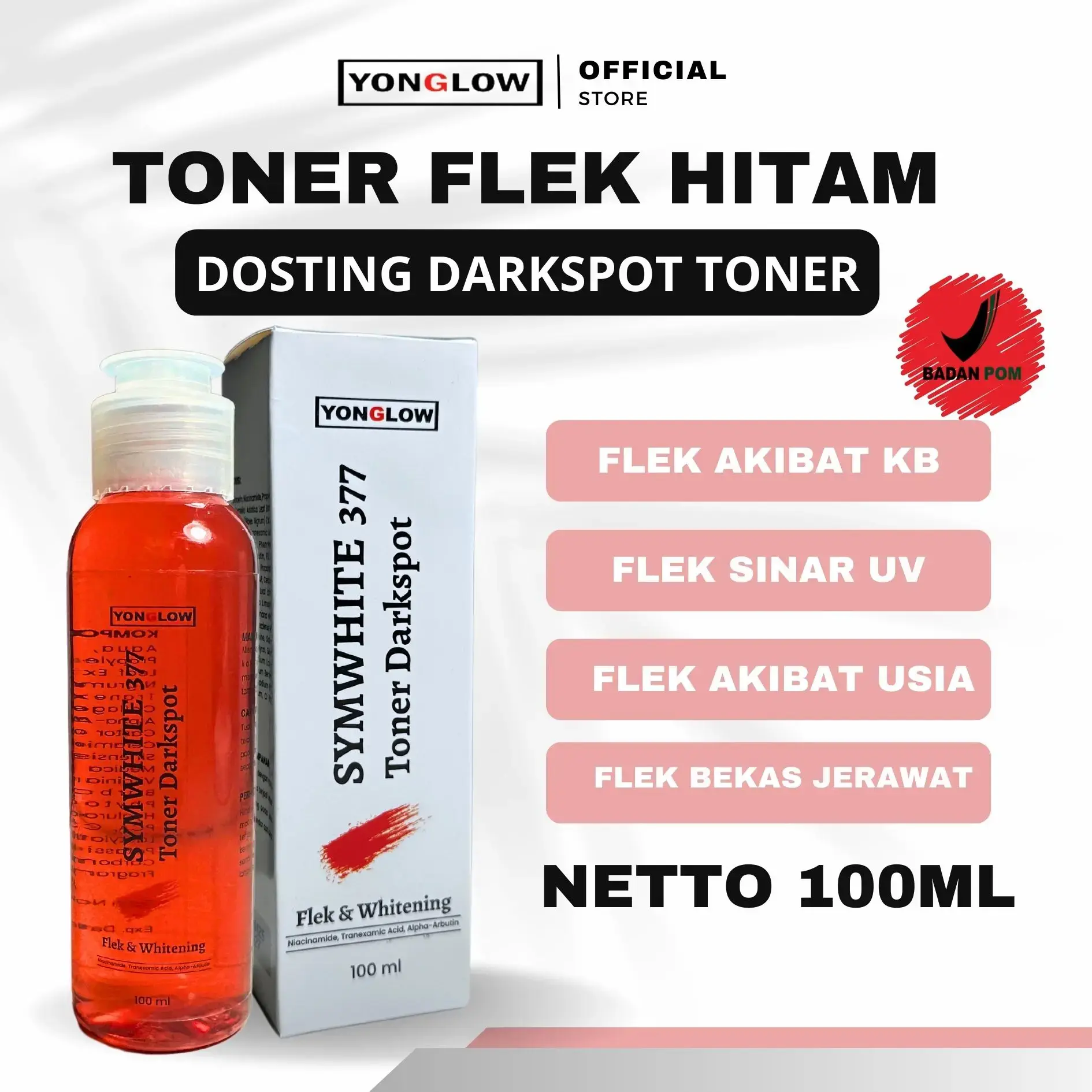 Yonglow Kemasan 100ml Dosis Tinggi Toner Flek HItam Symwhite 377 Darkspot BPOM