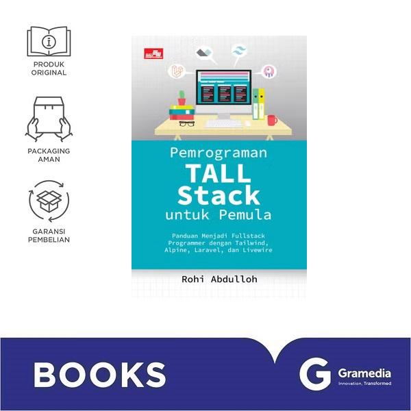 Gambar Buku Pemrograman Tall Stack Untuk Pemula dari Gramedia Kota Administrasi Jakarta Utara Tokopedia