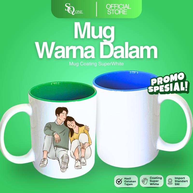 MUG SQONE - MUG WARNA DALAM FULL COLOR BISA CUSTOM DESIGN ATAU FOTO 0