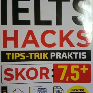 BUKU PARE ACADEMY IELTS HACKS [LISTENING; READING; WRITING; SPEAKING]