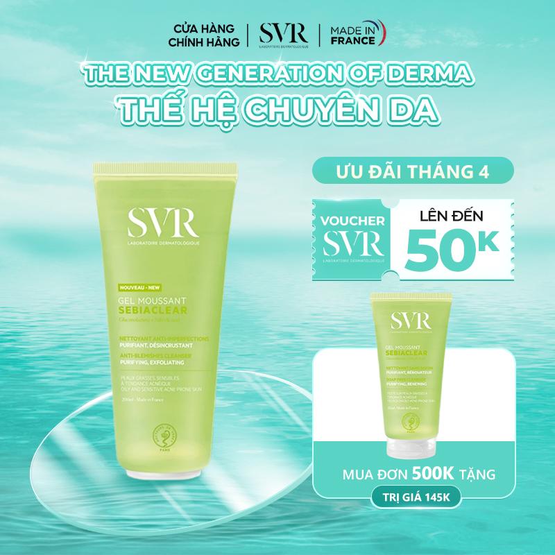 Gel rửa mặt không có xà phòng và làm sạch SVR SEBIACLEAR GEL MOUSSANT 200ml