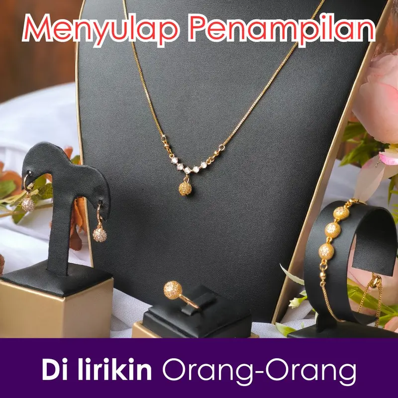 JEWELI Set DAYIRI Paket 1 Set Perhiasan Lapis Emas Hemat Duit Jutaan 3