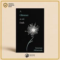Gambar Buku Import A Glimmer in the Dark by Samman Akbarzada (Original Paperback) dari Book World Kota Administrasi Jakarta Barat 1 Tokopedia